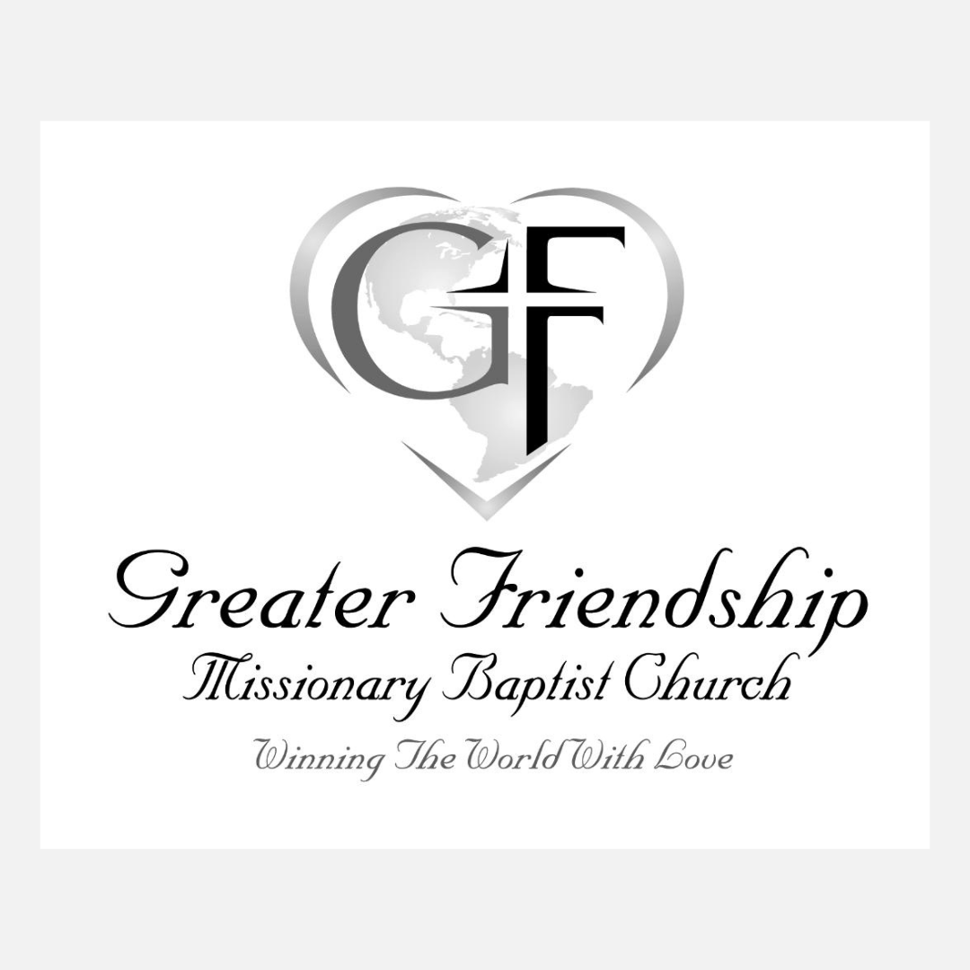 Greater Friendship Missionary Baptist Church